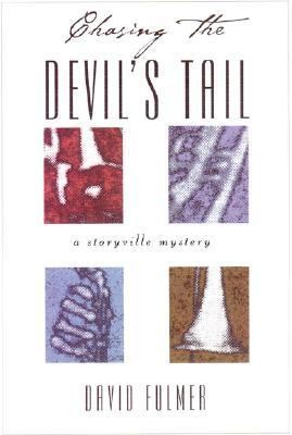 Chasing the devil's tail 