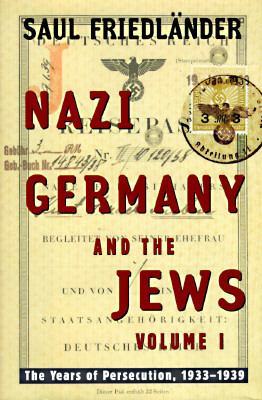 Nazi Germany and the Jews 