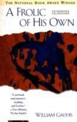 A frolic of his own : a novel 
