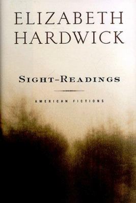 Sight-readings : American fictions 