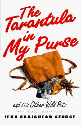 A tarantula in my purse and 172 other wild pets 