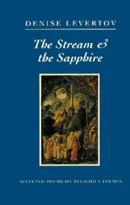 The stream & the sapphire : selected poems on religious themes 
