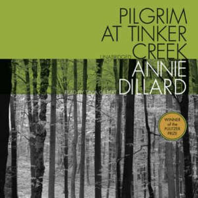 Pilgrim at Tinker Creek