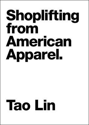 Shoplifting from American apparel 