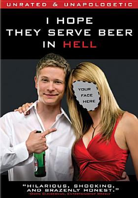 I hope they serve beer in Hell