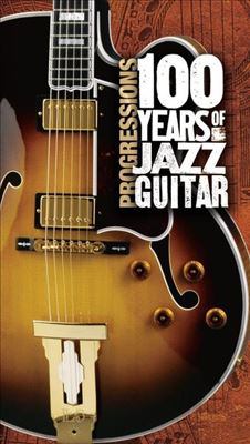 Progressions 100 years of jazz guitar