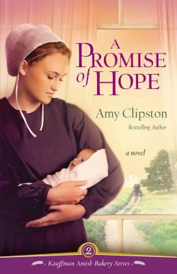 A promise of hope : [a novel] 
