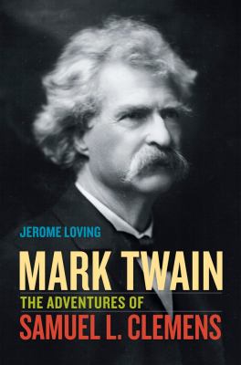 Mark Twain : the adventures of Samuel L. Clemens 