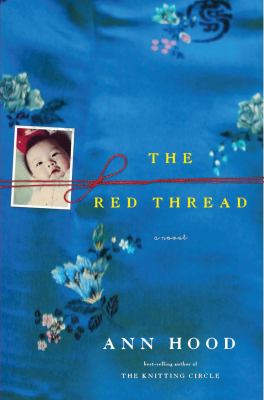 The red thread : a novel 