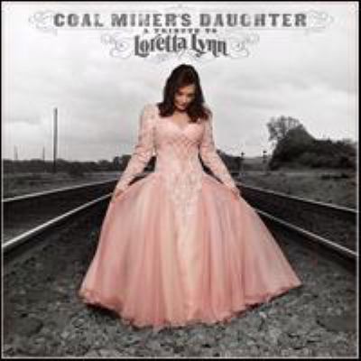 Coal miner's daughter a tribute to Loretta Lynn 