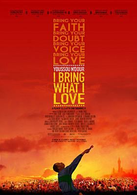 Youssou N'Dour I bring what I love 