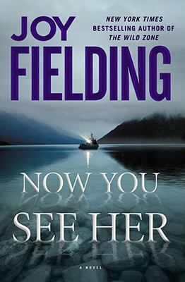 Now you see her : a novel 