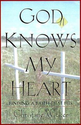 God knows my heart 
