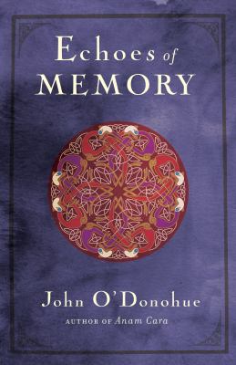 Echoes of memory 