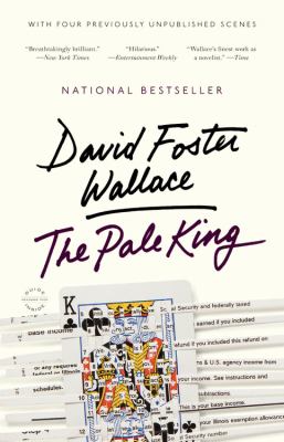 The pale king : an unfinished novel 
