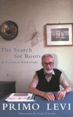 The search for roots : a personal anthology 