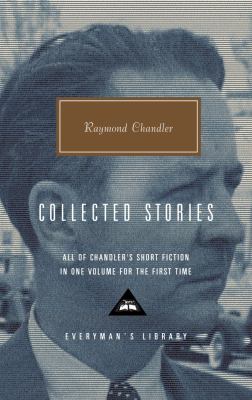 Raymond Chandler : collected stories 