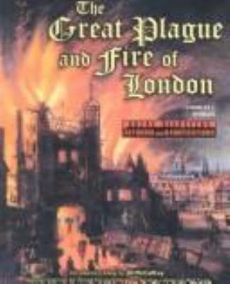 The Great Plague and Fire of London 