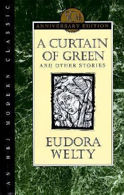 A curtain of green : and other stories 