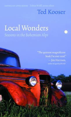 Local wonders : seasons in the Bohemian Alps 