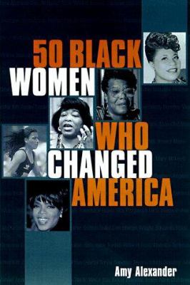 Fifty Black women who changed America 
