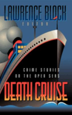 Death cruise : crime stories on the open seas 