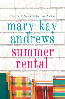 Summer rental : [a novel] 