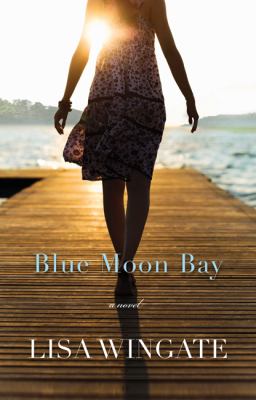 Blue moon bay : a novel 