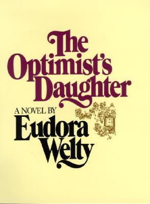 The optimist's daughter 