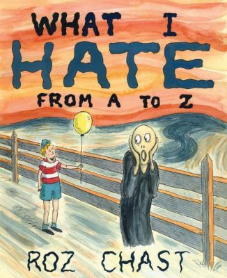 What I hate : from A to Z 