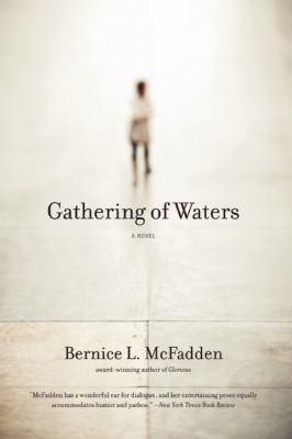 Gathering of waters : [a novel] 