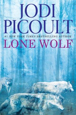 Lone wolf : a novel 