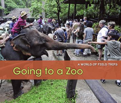 Going to a zoo 