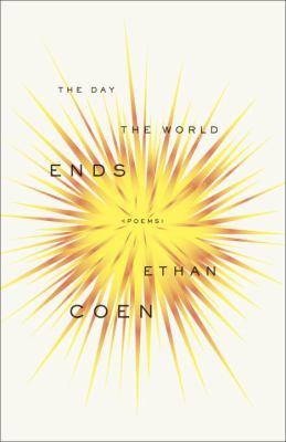 The day the world ends : poems 