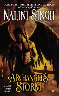 Archangel's storm :  [a Guild Hunter novel] 