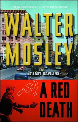 A red death : an Easy Rawlins mystery 