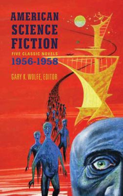 American science fiction : five classic novels 1956-58 