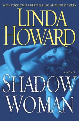 Shadow woman : a novel 