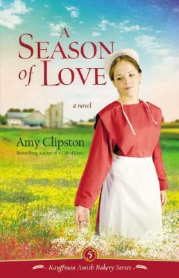 A season of love :  [a novel] 