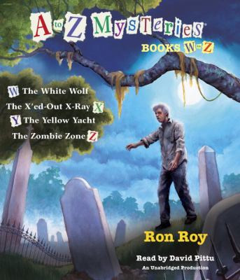 A to Z mysteries. Bks. W-Z