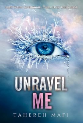 Unravel me 