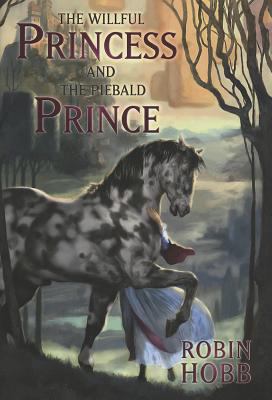 The willful princess and the piebald prince 