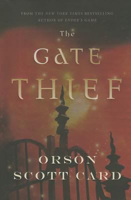 The gate thief :  a novel of the Mither Mages 