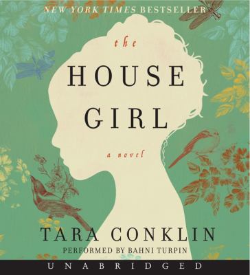 The house girl a novel 