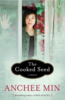 The cooked seed : a memoir 