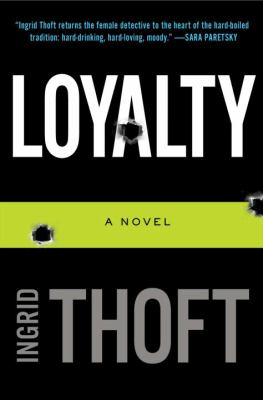 Loyalty :  [a novel] 