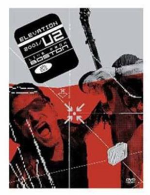 Elevation 2001 U2 live from Boston 