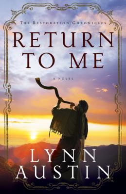 Return to me :  [a novel] 