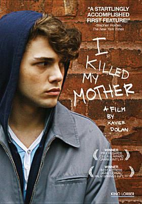 I killed my mother J'ai tu m̌a mr̈e 