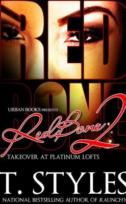 RedBone 2 : takeover at Platinum Lofts 